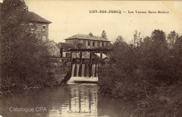 LIZY-SUR-OURCQ — Les Vannes Saint-Hubert
